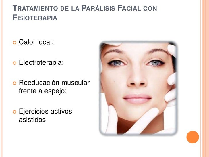 De femenina masturbation video Paralisis facial tratamiento
